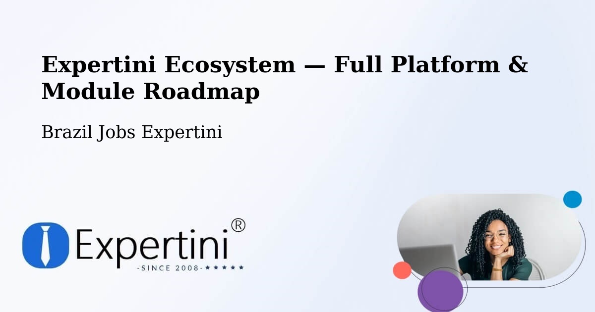 Expertini Ecosystem — Full Platform & Module Roadmap – Ererê