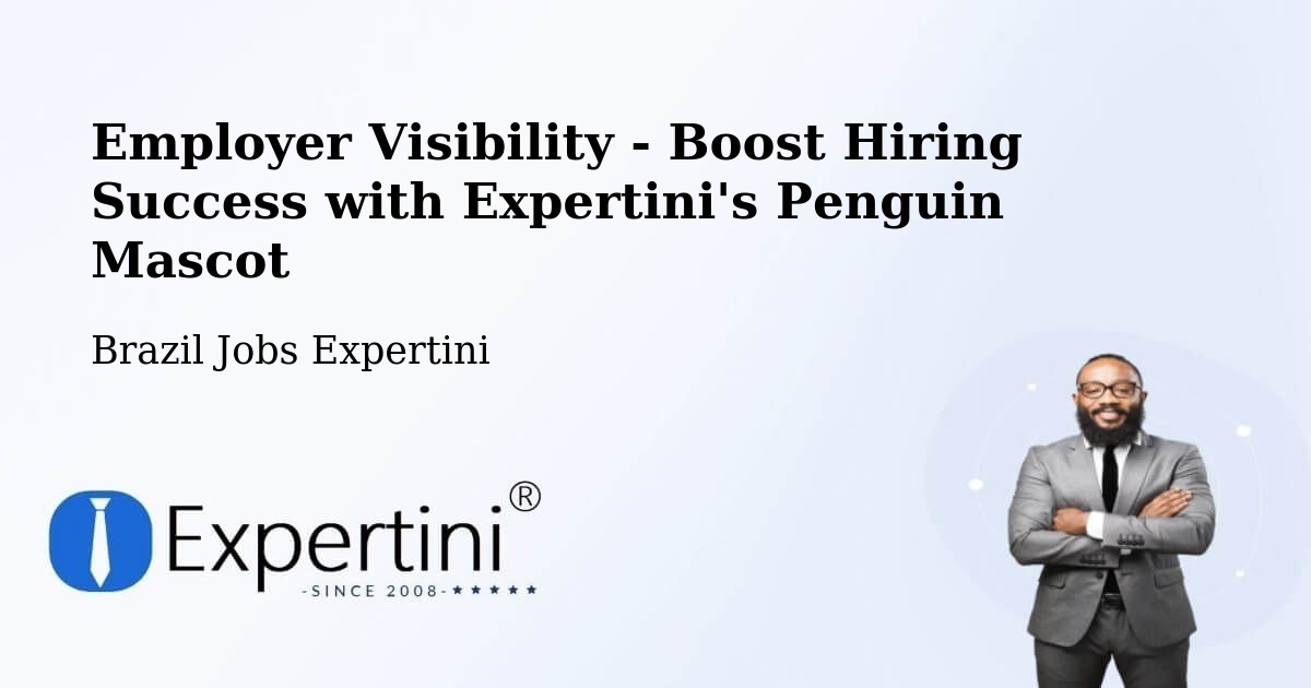 Employer Visibility Strategy – Ererê - Brazil Jobs Expertini